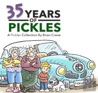 35 Years Of Pickles