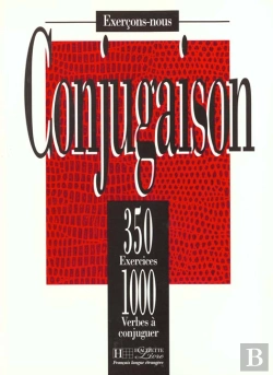 Bertrand.pt - 350 Exercices De Conjugaison ; Eleve