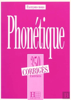 Bertrand.pt - 350 Exercices De Phonetique ; Corriges