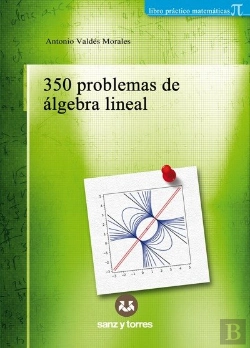 Bertrand.pt - 350 Problemas De Algebra Lineal