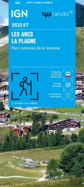 3532et : Les Arcs, La Plagne ; Parc National De La Vanoise (6e Édition)
