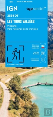 3534ot : Les Trois Vallées ; Modane, Parc National De La Vanoise (6e Édition)
