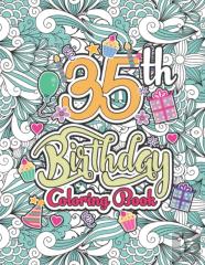 35th Birthday Coloring Book