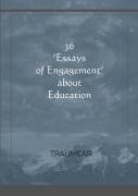 36 Essays Of Engagement About Education