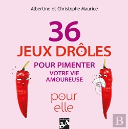 Bertrand.pt - 36 Jeux Drôles Pour Pimenter Votre Vie Amoureuse
