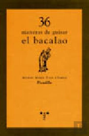 36 Maneras De Guisar El Bacalao