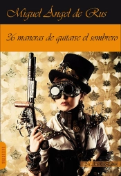 36 Maneras De Quitarse El Sombrero