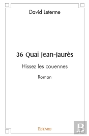 36 Quai Jean-Jaurès : Hissez Les Couennes