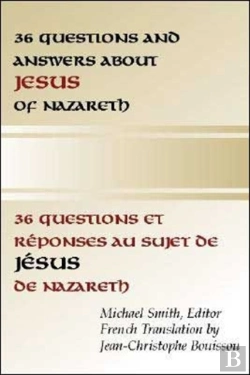 Bertrand.pt - 36 Questions And Answers About Jesus Of