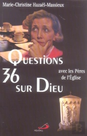 36 Questions Sur Dieu