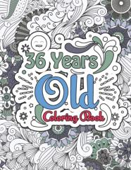 36 Years Old Coloring Book