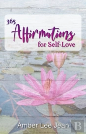 365 Affirmations For Self-Love