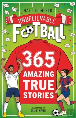 Bertrand.pt - 365 Amazing True Football Stories