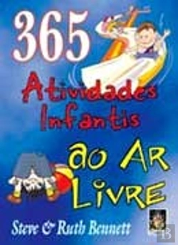 Bertrand.pt - 365 Atividades Infantis ao Ar Livre