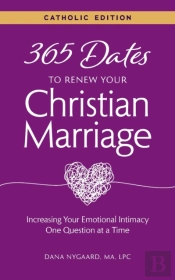 365 Dates To Renew Your Christian Marria