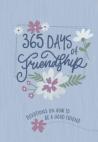 365 Days Of Friendship
