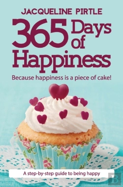 Bertrand.pt - 365 Days Of Happiness - Because Happiness Is A Piece Of Cake!