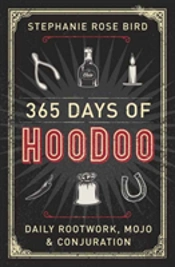 365 Days Of Hoodoo