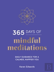 365 Days Of Mindful Meditations