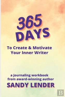 Bertrand.pt - 365 Days To Create & Motivate Your Inner Writer
