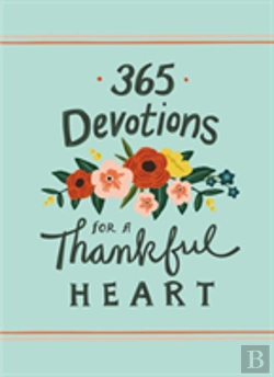 Bertrand.pt - 365 Devotions For A Thankful Heart