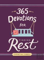 365 Devotions For Finding Rest