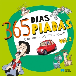 Bertrand.pt - 365 dias, 365 piadas - Com adivinhas engraçadas