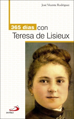 Bertrand.pt - 365 Días Con Teresa De Lisieux