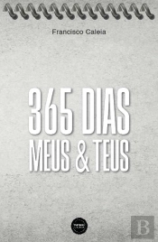 365 Dias - Meus & Teus 