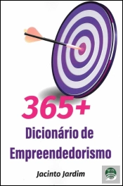 365 + Dicionário de Empreendedorismo