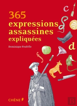Bertrand.pt - 365 Expressions Assassines