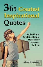 365 Greatest Inspirational Quotes