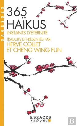 Bertrand.pt - 365 Haïkus : Instants D'Éternité