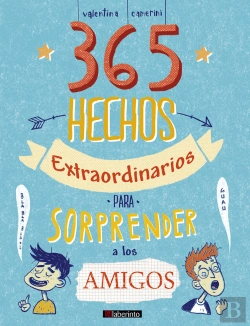 Bertrand.pt - 365 Hechos Extraordinarios Para Sorprender A Los Amigos
