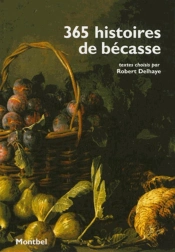 365 Histoires De Becasse