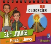 365 Jours Avec Fred Et Jamy - C'Est Pas Sorci