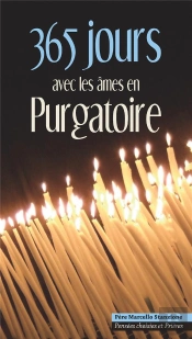 365 Jours Avec Les Âmes En Purgatoire