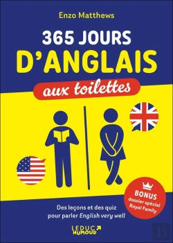 Bertrand.pt - 365 Jours D'Anglais Aux Toilettes : Des Leçons Et Des Quiz Pour Parler English Very Well