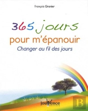 365 Jours Pour M'Épanouir ; Changer Au Fil Des Jours