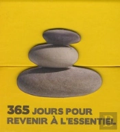 365 Jours Pour Revenir A L'Essentiel