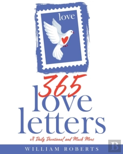 Bertrand.pt - 365 Love Letters: A Daily Devotional And