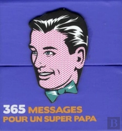 Bertrand.pt - 365 Messages Pour Un Super Papa