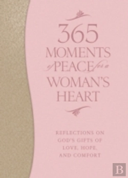 Bertrand.pt - 365 Moments Of Peace For A Woman'S Heart