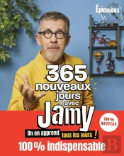 365 Nouveaux Jours Avec Jamy : On En Apprend Tous Les Jours ! 100% Indispensable
