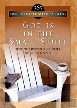 Bertrand.pt - 365 One-Minute Meditations From God Is In The Small Stuff