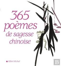 Bertrand.pt - 365 Poèmes De Sagesse Chinoise