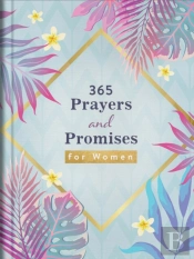 365 Prayers And Promises For Women