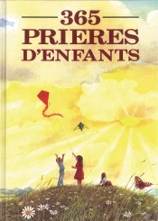 365 Prières D'Enfants