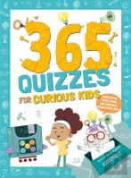 365 Quizzes For Curious Kids