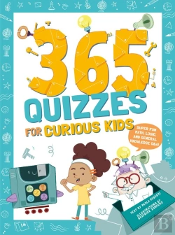 Bertrand.pt - 365 Quizzes For Curious Kids